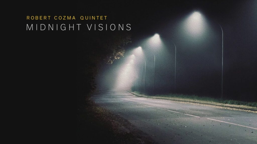 Robert Cozma Quintet Lydian Marathon